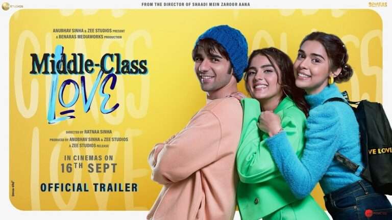 Review: Middle Class Love – Hindi Film